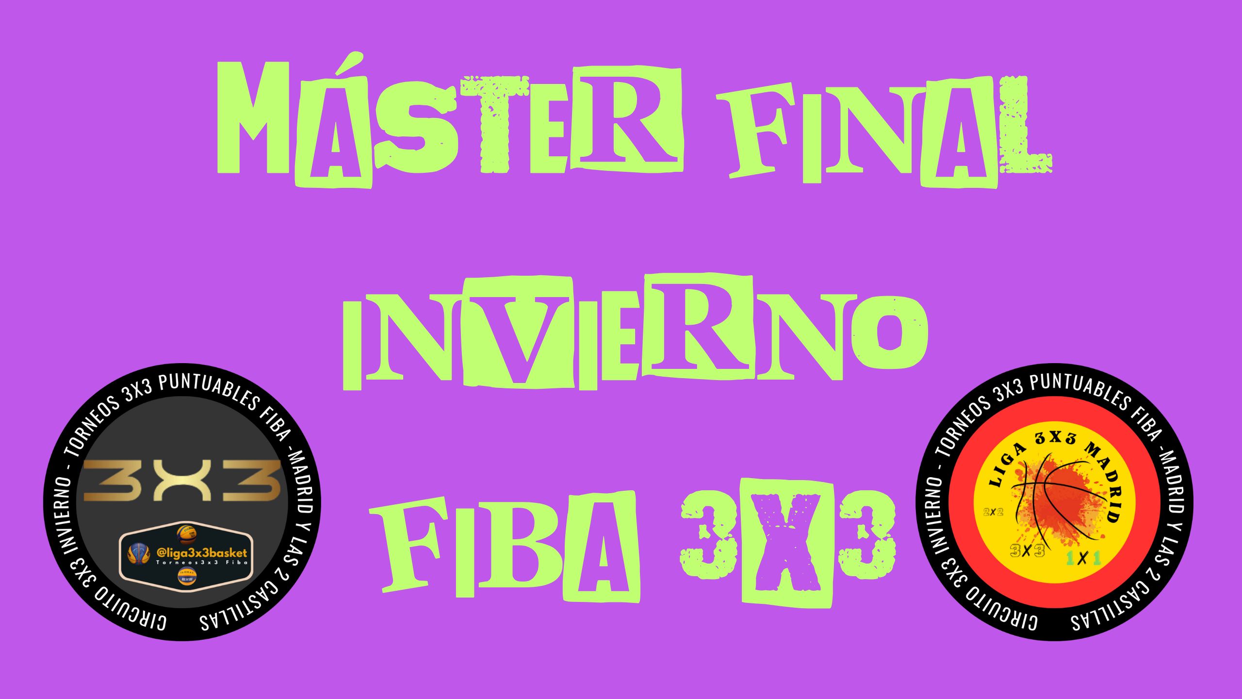 Máster Final Invierno CAM, CYL y CLM